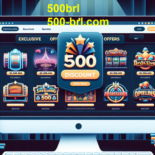 Descubra as Ofertas Exclusivas de Jogos no 500brl